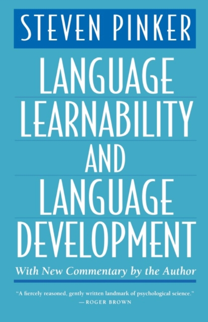 Language Learnability and Language Development : With New Commentary by the Author, PDF eBook
