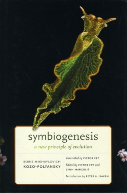 Symbiogenesis : A New Principle of Evolution, Hardback Book