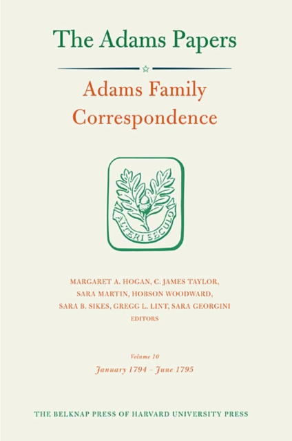 Adams Family Correspondence : Volume 10, Hardback Book