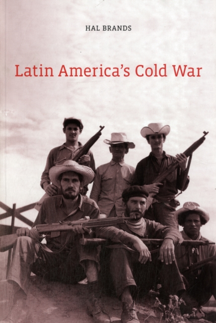 Latin America’s Cold War, Paperback / softback Book