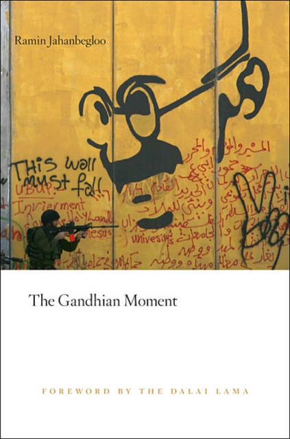 The Gandhian Moment, Hardback Book