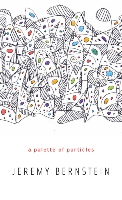 A Palette of Particles, EPUB eBook