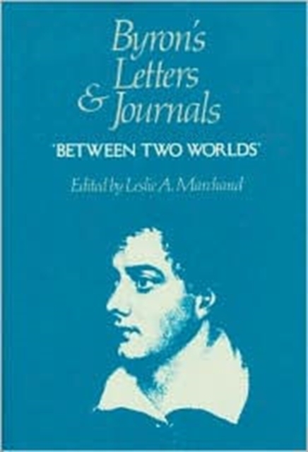 Letters and Journals : 1820, Between Two Worlds v. 7, Hardback Book