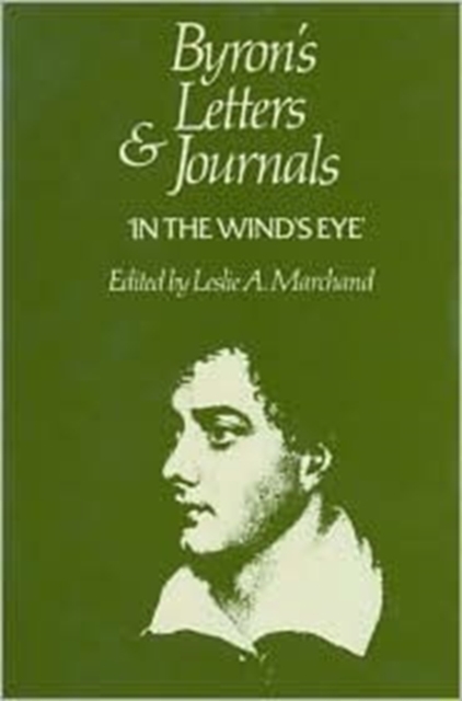 Letters and Journals : 1821-22, In the Wind's Eye v. 9, Hardback Book