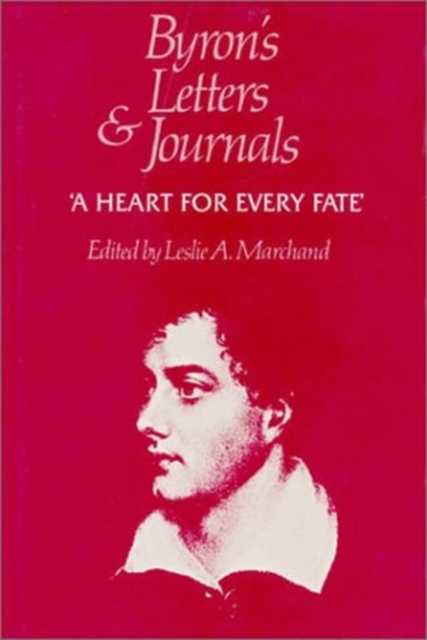 Burons Letters & Journals - A Heart for Every Fate 1822-1823 V 10 (Cobe), Hardback Book
