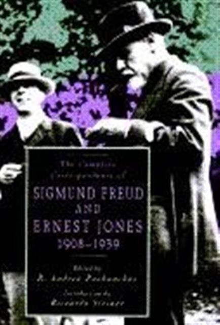 The Complete Correspondence of Sigmund Freud and Ernest Jones, 1908-1939, Paperback / softback Book