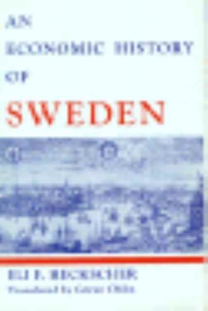 An Economic History of Sweden, Hardback Book