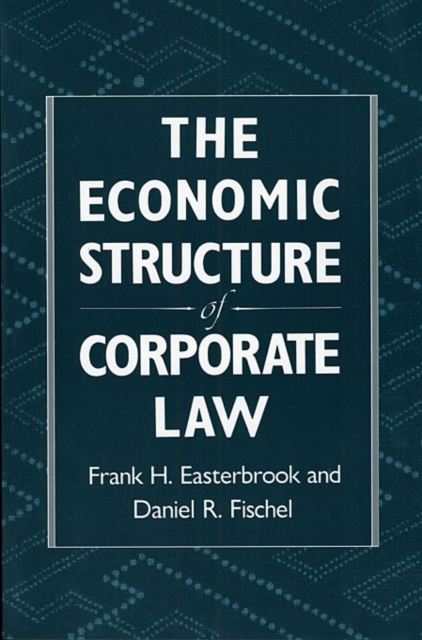 The Economic Structure of Corporate Law, Paperback / softback Book