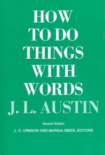 How to Do Things with Words : Second Edition, EPUB eBook