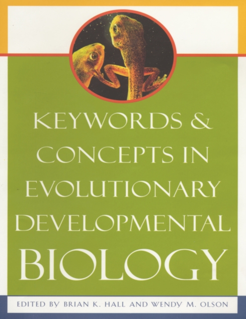 Keywords and Concepts in Evolutionary Developmental Biology, PDF eBook