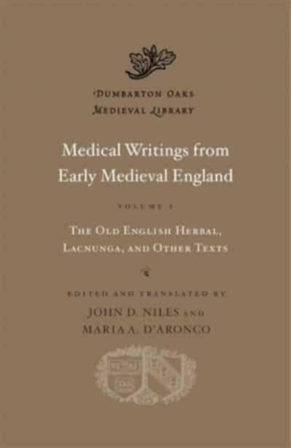 Medical Writings from Early Medieval England : Volume I, Hardback Book