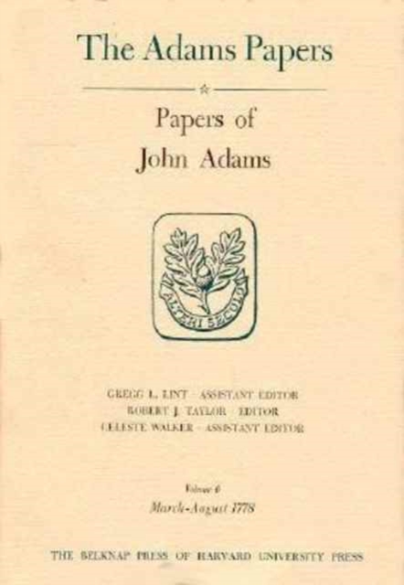 Papers of John Adams : Volumes 5 and 6, Hardback Book