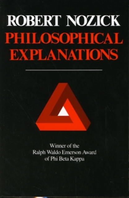 Philosophical Explanations, Paperback / softback Book