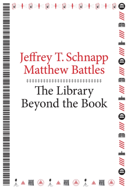 The Library Beyond the Book, Paperback / softback Book