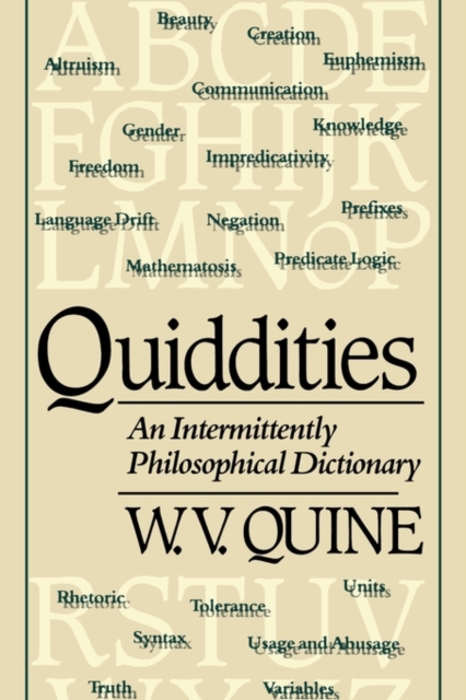 Quiddities : An Intermittently Philosophical Dictionary, Paperback / softback Book