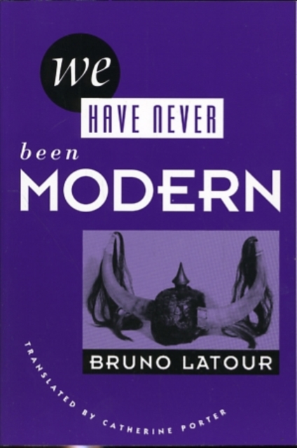 We Have Never Been Modern, Paperback / softback Book