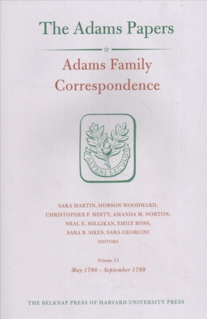 Adams Family Correspondence : Volume 13, Hardback Book