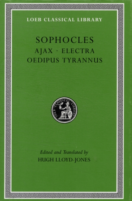 Ajax. Electra. Oedipus Tyrannus, Hardback Book