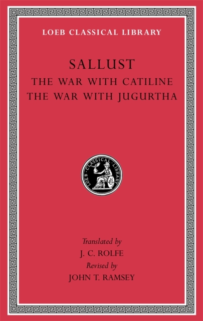 The War with Catiline. The War with Jugurtha, Hardback Book