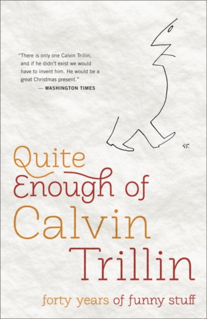 Quite Enough of Calvin Trillin, EPUB eBook