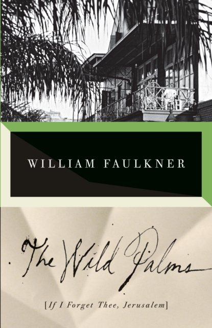 The Wild Palms, Paperback / softback Book