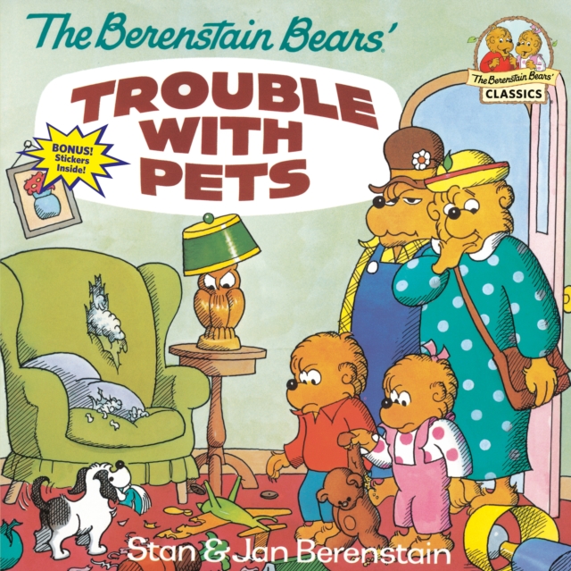 The Berenstain Bears' Trouble with Pets, Paperback / softback Book