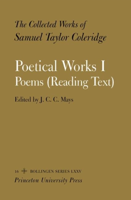 The Collected Works of Samuel Taylor Coleridge, Vol. 16, Part 1 : Poetical Works: Part 1. Poems (Reading Text) (Two volume set), Hardback Book