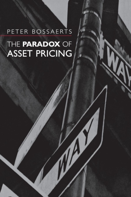 The Paradox of Asset Pricing, Paperback / softback Book