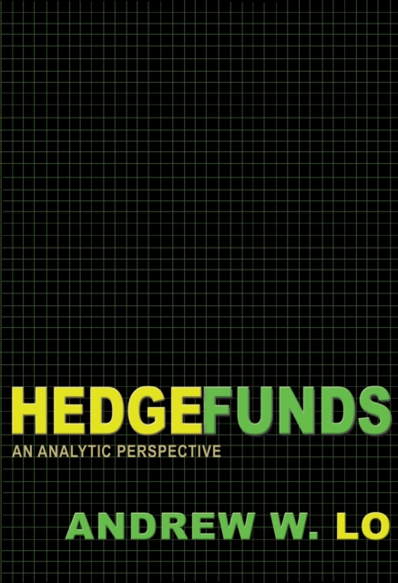 Hedge Funds : An Analytic Perspective - Updated Edition, Paperback / softback Book
