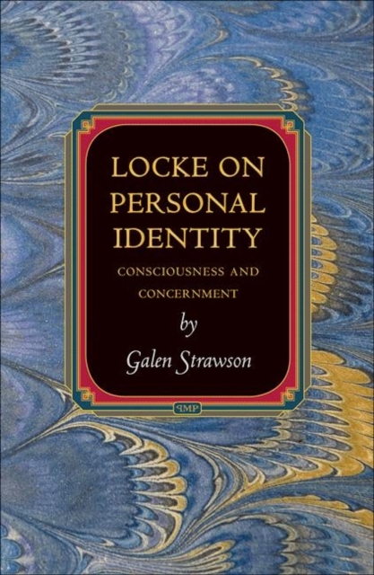 Locke on Personal Identity : Consciousness and Concernment, Hardback Book
