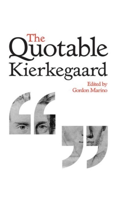 The Quotable Kierkegaard, Hardback Book