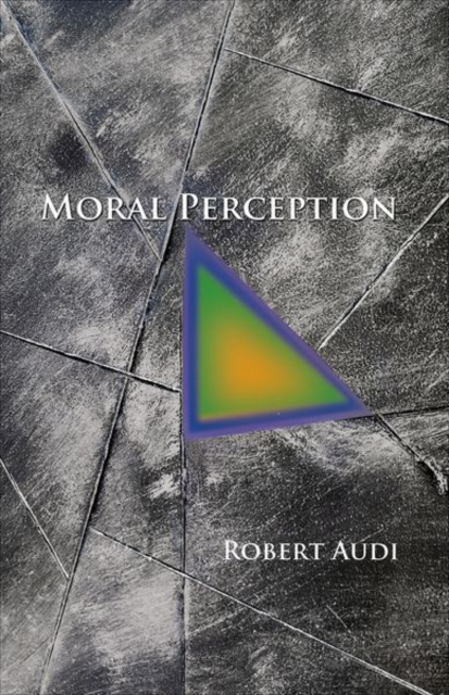 Moral Perception, Hardback Book