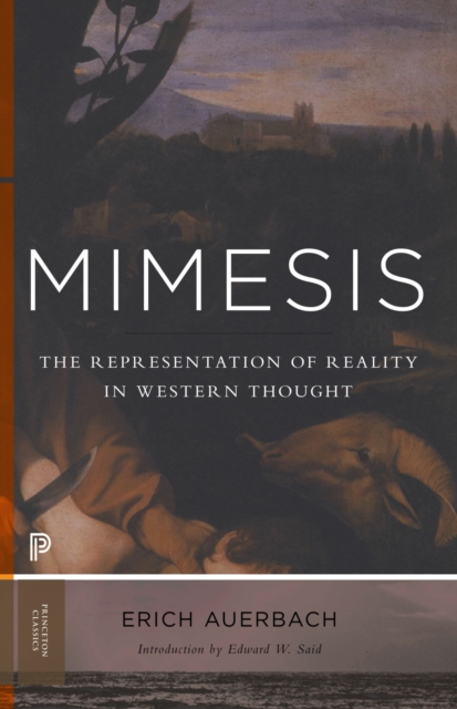 Mimesis : The Representation of Reality in Western Literature - New and Expanded Edition, Paperback / softback Book