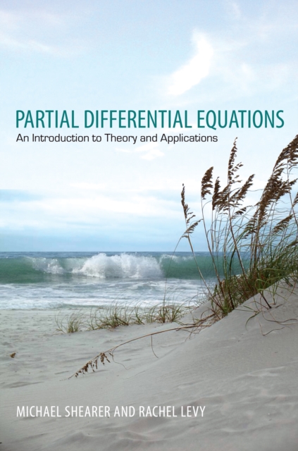 Partial Differential Equations : An Introduction to Theory and Applications, Hardback Book