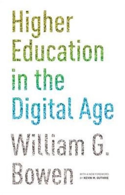 Higher Education in the Digital Age : Updated Edition, Paperback / softback Book