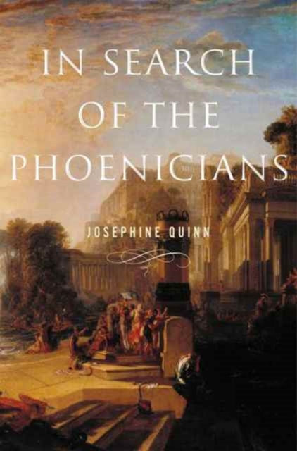 In Search of the Phoenicians, Hardback Book