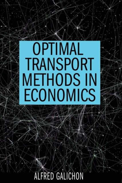 Optimal Transport Methods in Economics, Paperback / softback Book