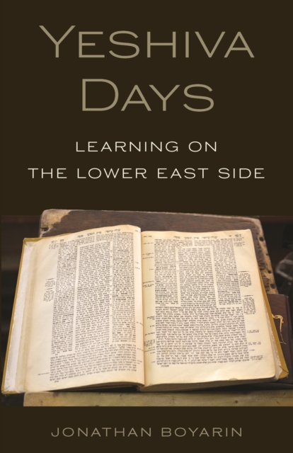 Yeshiva Days : Learning on the Lower East Side, Hardback Book