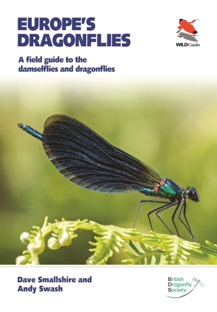 Europe's Dragonflies : A field guide to the damselflies and dragonflies, PDF eBook