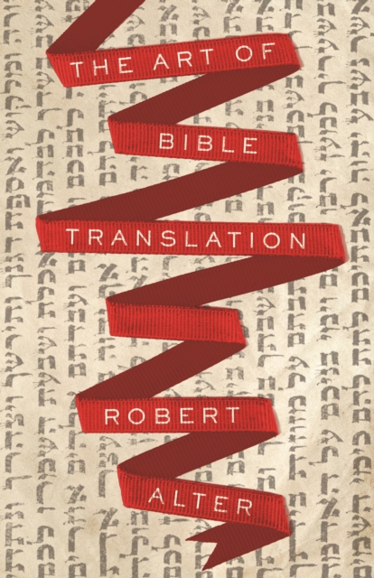 The Art of Bible Translation, Paperback / softback Book