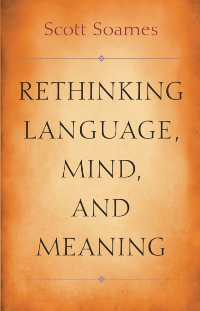 Rethinking Language, Mind, and Meaning, Paperback / softback Book
