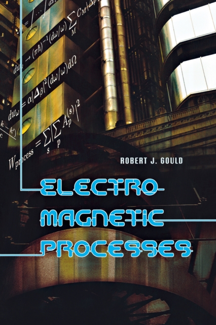 Electromagnetic Processes, PDF eBook