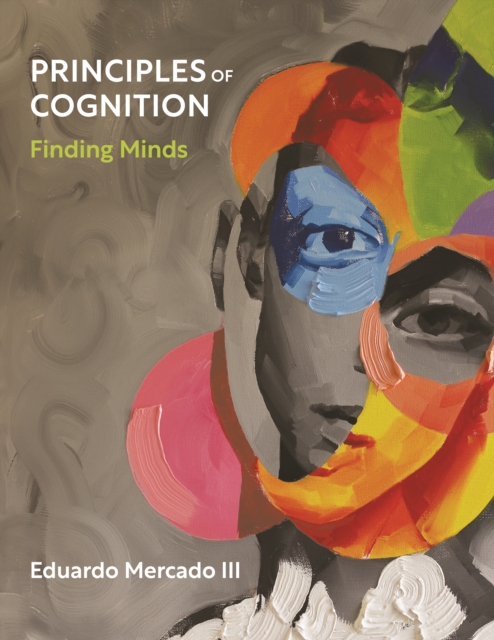 Principles of Cognition : Finding Minds, Paperback / softback Book