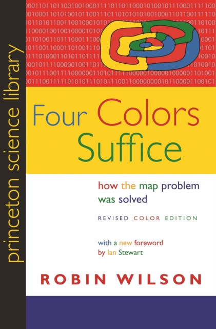 Four Colors Suffice : How the Map Problem Was Solved - Revised Color Edition, EPUB eBook