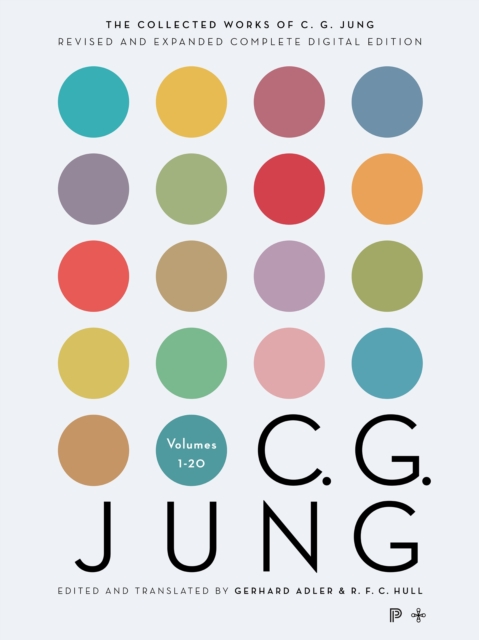 The Collected Works of C. G. Jung : Revised and Expanded Complete Digital Edition, EPUB eBook