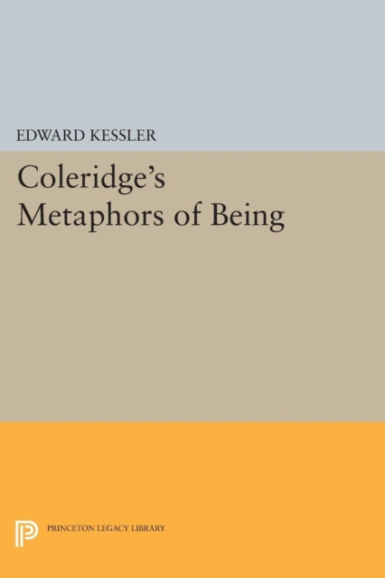 Coleridge's Metaphors of Being, Paperback / softback Book