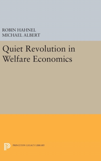 Quiet Revolution in Welfare Economics, Hardback Book