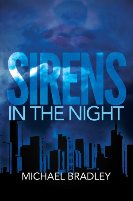 Sirens in the Night, Paperback / softback Book