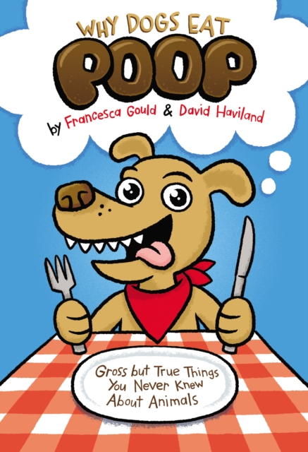 Why Dogs Eat Poop, EPUB eBook