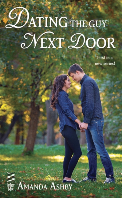 Dating the Guy Next Door, EPUB eBook